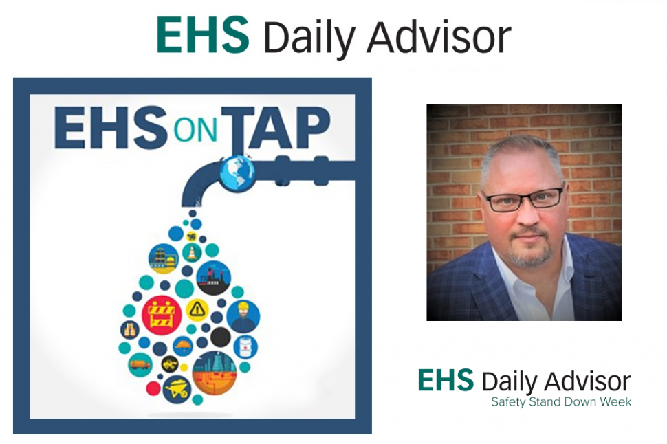 Steve Roberts, Safety Stand Down Week, EHS on Tap